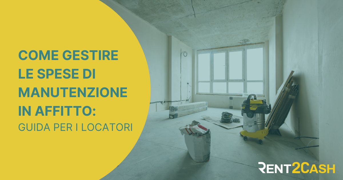 Illustrazione di Manutenzione in affitto: guida completa per il locatore