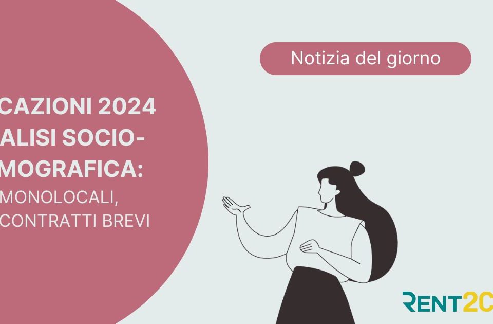 Illustrazione per flash news su Locazioni 2024 analisi socio-demografica: più monolocali, più contratti brevi, pubblicata da Rent2Cash