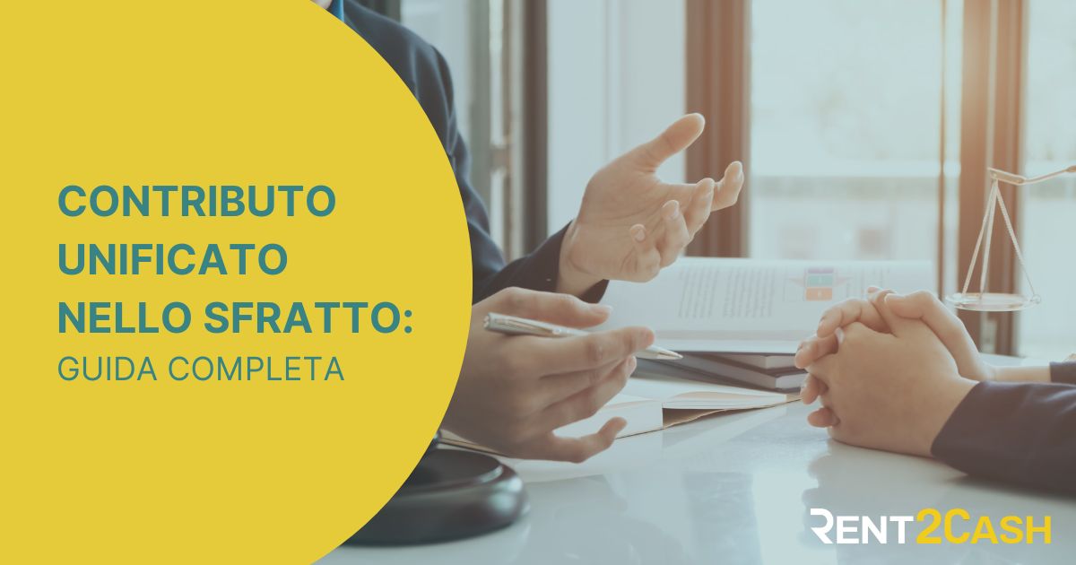 Sfratto per morosità: contributo unificato, costi e modalità di pagamento