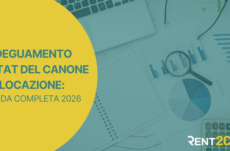 Adeguamento ISTAT canone di locazione 2026: cos’è, come funziona e calcolo