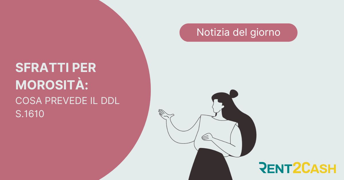 Flash News - Sfratti per morosità: proposta di nuova Autorità con tempi rapidi. Cosa prevede il DDL S.1610 (e cosa cambia per i proprietari)