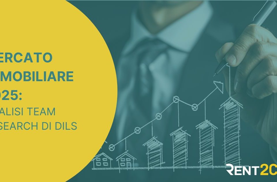 Mercato immobiliare 2025: l’Italia torna ai massimi storici secondo il Team Research di Dils