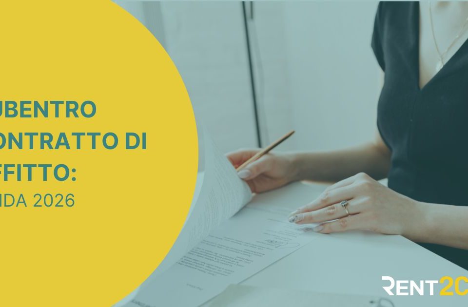 Subentro nel contratto di locazione: guida completa