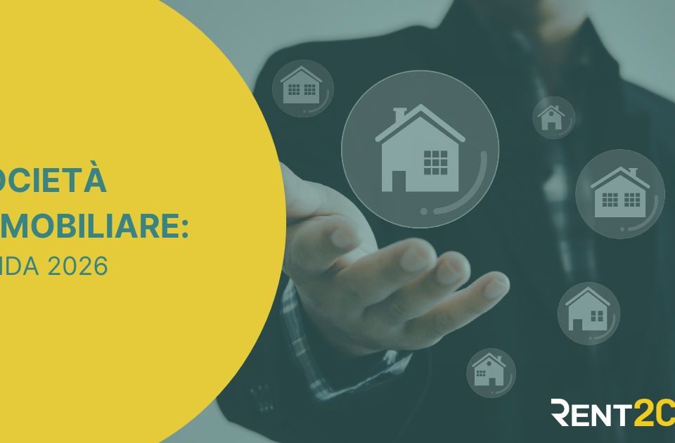 Società immobiliare: guida completa 2026
