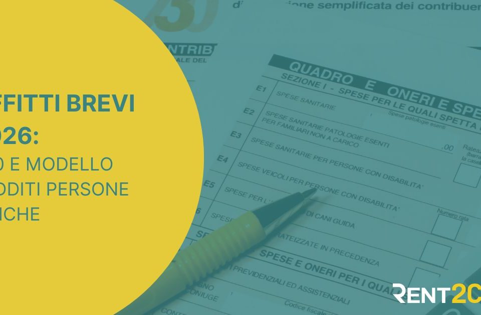 Affitti brevi 2026: 730 o Modello Redditi?